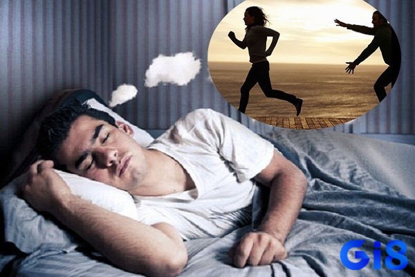Nằm mơ thấy bị truy sát đánh số gì tùy vào bối cảnh mơ