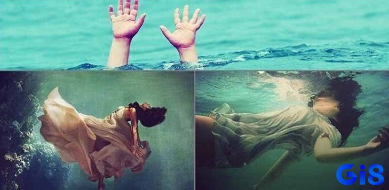 Mơ thấy người chết đuối đánh số gì - Giấc mộng có nhiều ý nghĩa đặc biệt