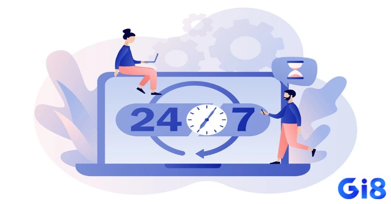 Chăm sóc khách hàng 24/7 hỗ trợ anh em tất cả những vấn đề gặp phải khi trải nghiệm