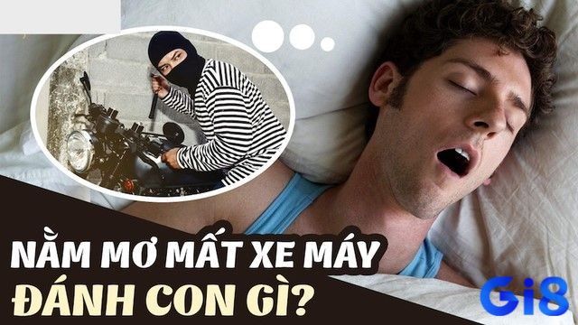 Mơ mất xe máy đem lại bộ số giúp đề thủ phát tài phát lộc